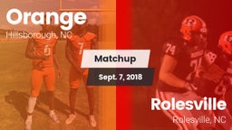 Matchup: Orange vs. Rolesville  2018