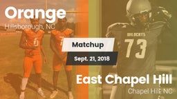 Matchup: Orange vs. East Chapel Hill  2018