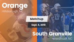 Matchup: Orange vs. South Granville  2019
