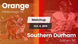Matchup: Orange vs. Southern Durham  2019