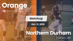 Matchup: Orange vs. Northern Durham  2019