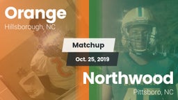 Matchup: Orange vs. Northwood  2019