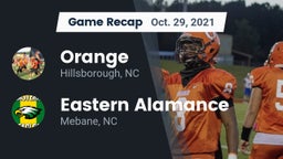 Recap: Orange  vs. Eastern Alamance  2021