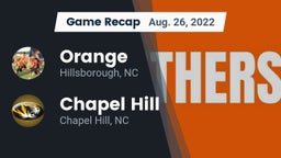 Recap: Orange  vs. Chapel Hill  2022