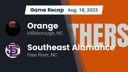 Recap: Orange  vs. Southeast Alamance  2023