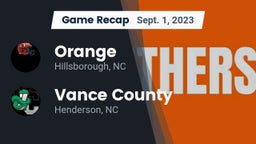 Recap: Orange  vs. Vance County  2023