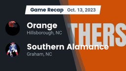 Recap: Orange  vs. Southern Alamance  2023
