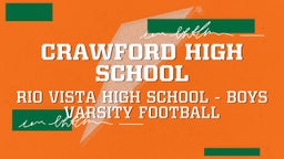 Rio Vista football highlights Crawford High School