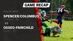 Recap: Spencer/Columbus  vs. Osseo-Fairchild  2016