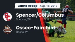 Recap: Spencer/Columbus  vs. Osseo-Fairchild  2017