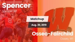 Matchup: Spencer vs. Osseo-Fairchild  2019