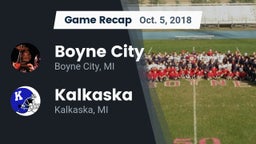 Recap: Boyne City  vs. Kalkaska  2018
