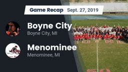 Recap: Boyne City  vs. Menominee  2019