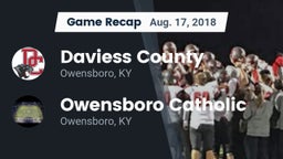 Recap: Daviess County  vs. Owensboro Catholic  2018