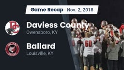 Recap: Daviess County  vs. Ballard  2018
