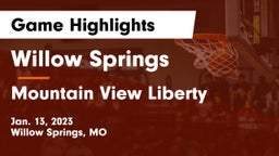 Willow Springs  vs Mountain View Liberty Game Highlights - Jan. 13, 2023