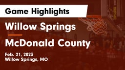 Willow Springs  vs McDonald County  Game Highlights - Feb. 21, 2023