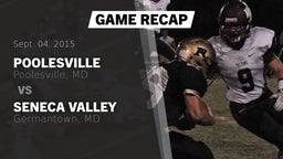 Recap: Poolesville  vs. Seneca Valley  2015
