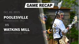 Recap: Poolesville  vs. Watkins Mill  2015