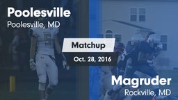 Matchup: Poolesville vs. Magruder  2016