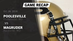 Recap: Poolesville  vs. Magruder  2016