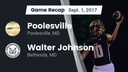 Recap: Poolesville  vs. Walter Johnson  2017