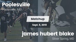 Matchup: Poolesville vs. james hubert blake  2019