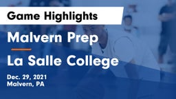 Malvern Prep  vs La Salle College  Game Highlights - Dec. 29, 2021
