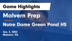 Malvern Prep  vs Notre Dame Green Pond HS Game Highlights - Jan. 3, 2022