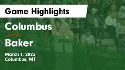 Columbus  vs Baker Game Highlights - March 4, 2023