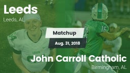 Matchup: Leeds  vs. John Carroll Catholic  2018