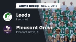 Recap: Leeds  vs. Pleasant Grove  2018