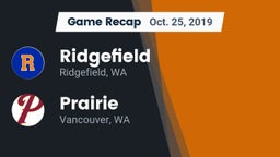 Recap: Ridgefield  vs. Prairie  2019