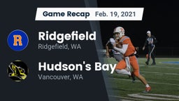 Recap: Ridgefield  vs. Hudson's Bay  2021