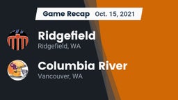 Recap: Ridgefield  vs. Columbia River  2021