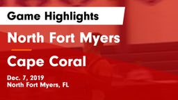 North Fort Myers  vs Cape Coral  Game Highlights - Dec. 7, 2019