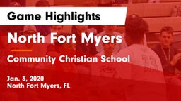 North Fort Myers  vs Community Christian School Game Highlights - Jan. 3, 2020