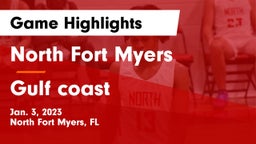 North Fort Myers  vs Gulf coast  Game Highlights - Jan. 3, 2023