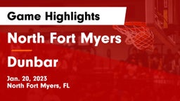 North Fort Myers  vs Dunbar  Game Highlights - Jan. 20, 2023