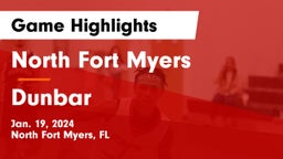 North Fort Myers  vs Dunbar  Game Highlights - Jan. 19, 2024