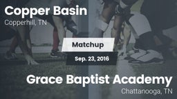 Matchup: Copper Basin vs. Grace Baptist Academy  2016