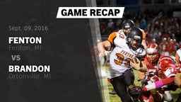 Recap: Fenton  vs. Brandon  2016