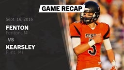 Recap: Fenton  vs. Kearsley  2016