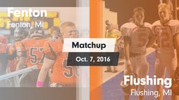 Matchup: Fenton vs. Flushing  2016