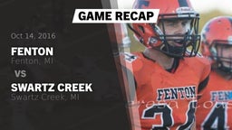 Recap: Fenton  vs. Swartz Creek  2016