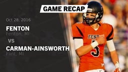 Recap: Fenton  vs.  Carman-Ainsworth   2016