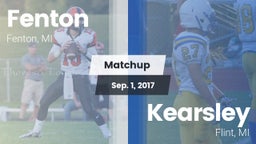 Matchup: Fenton vs. Kearsley  2017