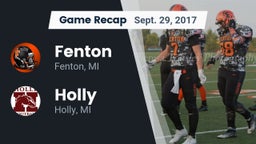 Recap: Fenton  vs. Holly  2017