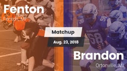 Matchup: Fenton vs. Brandon  2018
