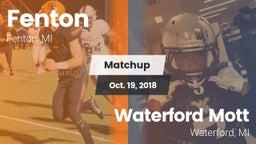 Matchup: Fenton vs. Waterford Mott 2018
